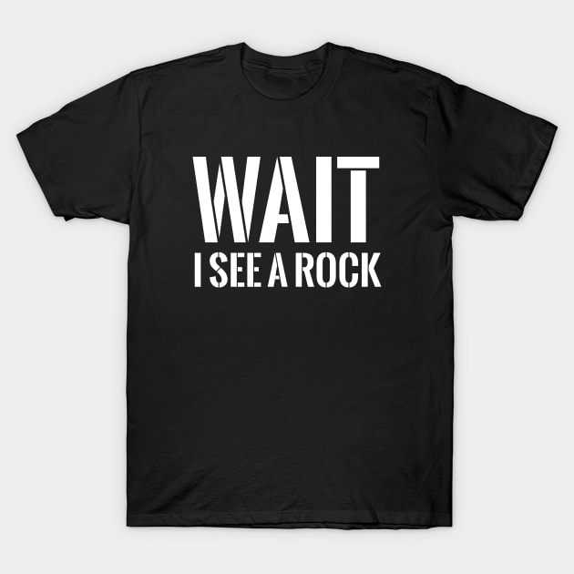 Wait, I see a rock T-shirt T-Shirt by RedYolk